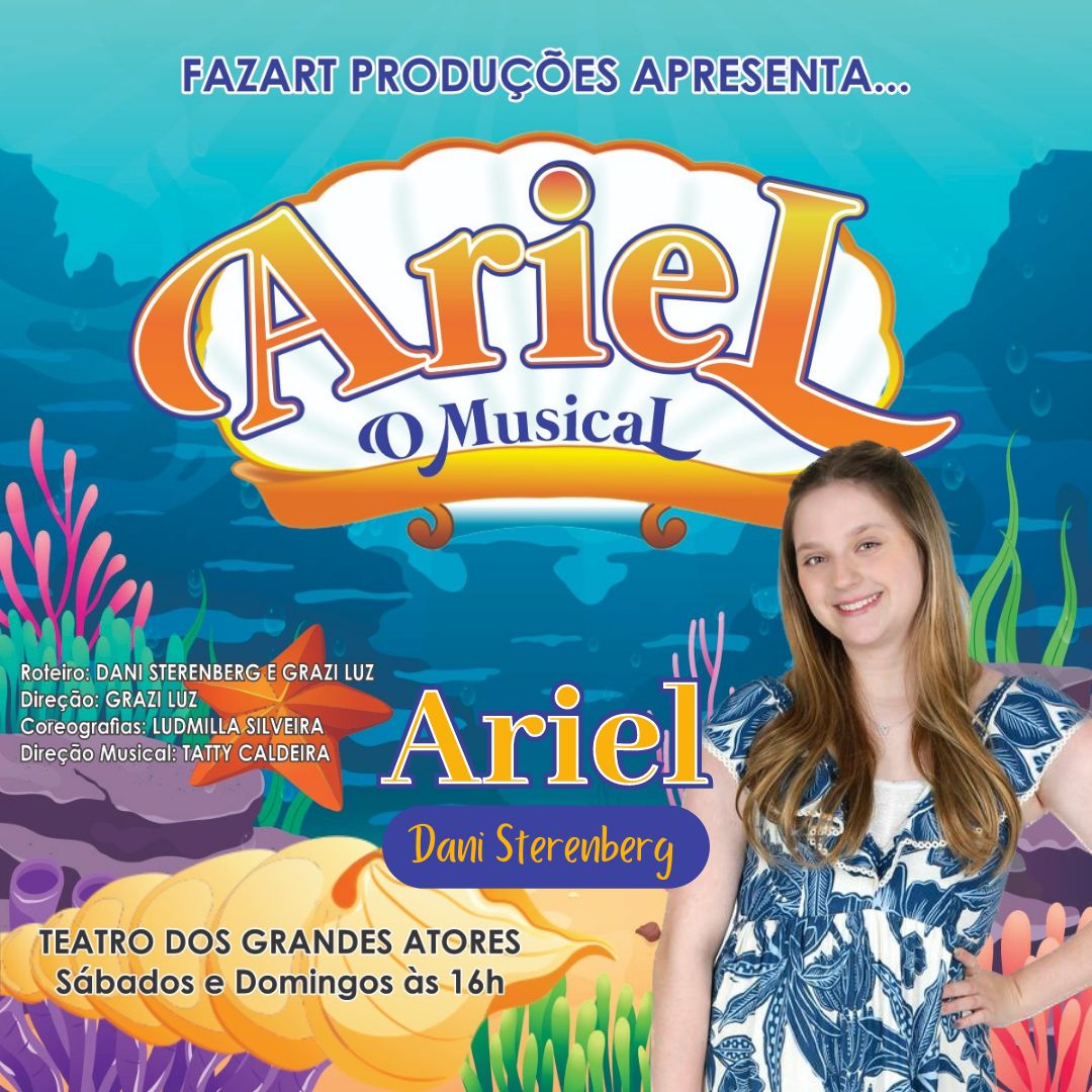 Primeira Protagonista: Dani Sterenberg brilha como Ariel no emocionante musical 'A Pequena Sereia'